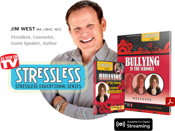 SL-Bullying-Schools-Jim-Product-Lockup Product Photo: StressLess with Bullying in The Schools Video Series and Workbook